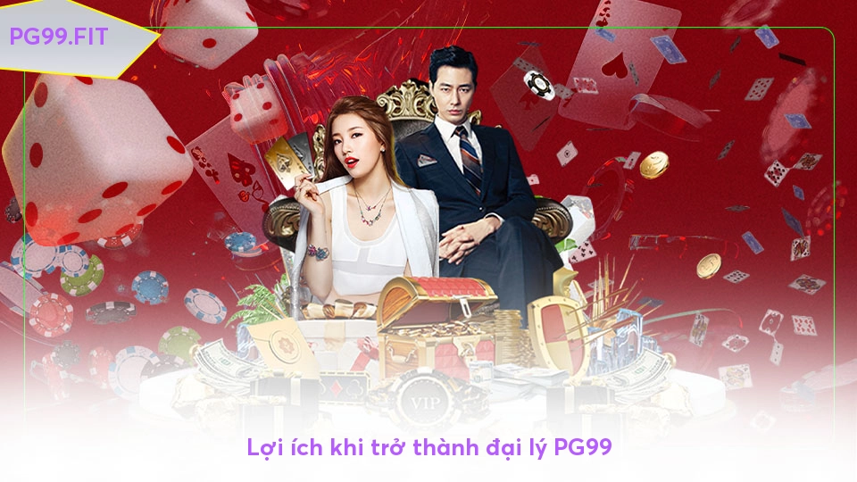 Lợi ích khi trở thành đại lý PG99